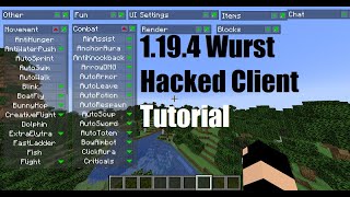 How to get Wurst Hacked client for Minecraft 1194 [upl. by Alayne837]