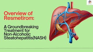 Resmetirom A Breakthrough Treatment That Can Reverse Liver Fibrosis [upl. by Itsim]