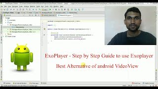 Android ExoPlayer  Step by Step Guide VideoView Alternative [upl. by Laspisa904]