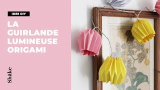 IDEE DIY  La guirlande lumineuse en origami [upl. by Maggi]