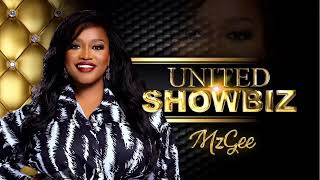 UNITED SHOWBIZ WITH MZGEE 130724 [upl. by Fitts]