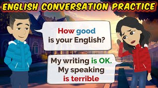 English Conversation Practice 🗨️ English Speaking Practice 🔥 Learn English for Beginner [upl. by Kathe]