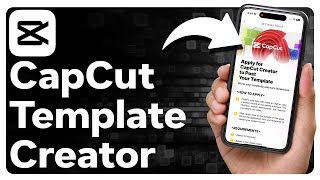 How To Be A CapCut Template Creator [upl. by Robbi]