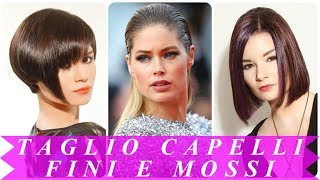 Modelli di taglio capelli fini e mossi 2018 [upl. by Enelime]