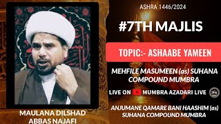 ⭕️ LIVE ASHRAE MAJALIS 7TH MAJLIS JULUSE MEHENDI MDILSHAD ABBAS NAJAFI SB [upl. by Einittirb]