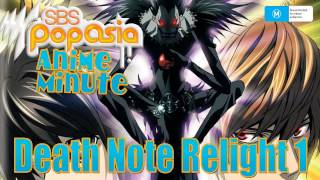 Anime Minute Death Note Relight 1 Visions Of A God [upl. by Nnelg]