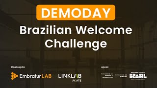 Demo Day  Brazilian Welcome Challenge [upl. by Sosna283]