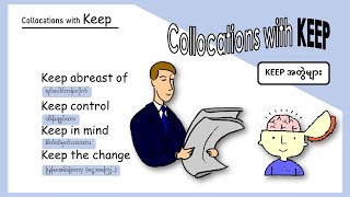 Collocations with KEEP6  Keep တွဲအသုံးများ benboxenglish [upl. by Omiseno]