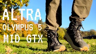 ALTRA OLYMPUS 5 MID GTX…yeah RUCKING altra rucking trails endurance [upl. by Kumar]