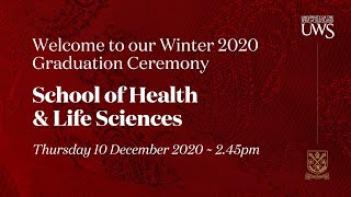 UWS Graduation Ceremony Winter ’20  School of HLS 10 Dec 2020 at 245pm [upl. by Yanehs303]