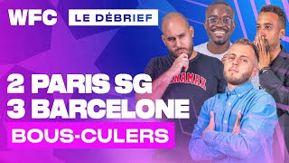 ⚽ Debrief PSG  Barcelone 23  Ligue des Champions [upl. by Ahsasal]