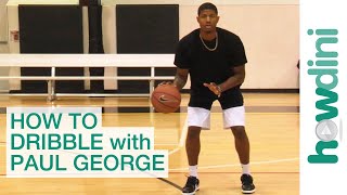 Basketball tips How to dribble with Paul George [upl. by Calie]