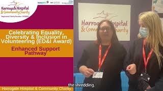 Celebrating equality diversity amp inclusion in volunteering  Harrogate Hospital [upl. by Serles]