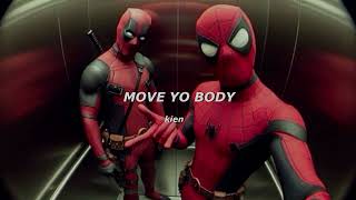 MOVE YO BODY  bryansanon sped up [upl. by Xonk]