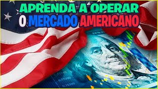 DOMINE O MERCADO AMERICANO COM ESSA FANTÁSTICA TÉCNICA DE GANHOS EXPONENCIAIS [upl. by Naitirb]