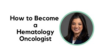 How to Become a Hematology Oncologist [upl. by Aiket36]