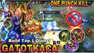 GATOTKACA ONE PUNCH BUILD  GATOTKACA BUILD TOP 1 GLOBAL 2023 [upl. by Scrogan426]