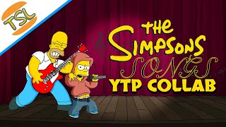 The Simpsons Songs YTP Collab [upl. by Blondy]