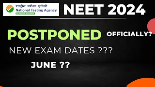 NEET 2024 exam POSTPONE  neet 2024 postpone official update neet2024 [upl. by Carline139]