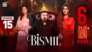 Bismil Episode 15  Naumaan Ijaz  Hareem Farooq  9 October 2024 English Subtitles  ARY Digital [upl. by Ev837]