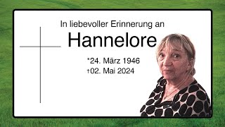 In liebevoller Erinnerung an Hannelore [upl. by Adilen]