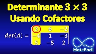 Determinante 3x3 Regla de Laplace o Método de cofactores [upl. by Chere]