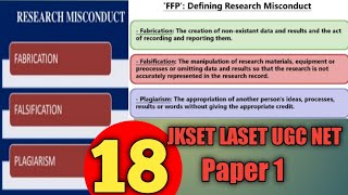 Research Ethics Falsification Fabrication And Plagiarism JKSET LASET UGC NET [upl. by Nileuqaj]