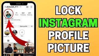 How to Lock Your Profile Picture on Instagram 2023 [upl. by Naima]