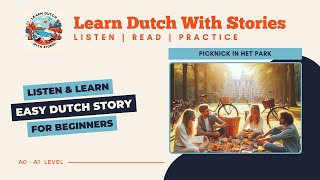 Picknick in het park  Dutch Story for beginners A1 level [upl. by Llevad124]