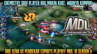 CHEMISTRY PLAYER RRQ SEMAKIN KUAT GAME 2 RRQ SENA VS PENDEKAR PLAYOFF MDL ID SEASON 9 [upl. by Ellebasi]