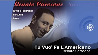 Renato Carosone  Tu Vuo Fa Llamericano con letra  lyrics video [upl. by Tawney]