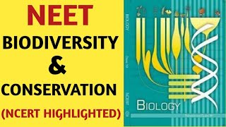 Biodiversity And ConservationClass 12NCERTChapter 15EcologyQuick Revision SeriesNEETAIIMS [upl. by Sirroned]