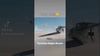 Peristiwa StiglerBrown 1943 sejarah ww2 shorts [upl. by Lorrie]