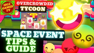 New Space Event in Overcrowded Tycoon tips and tricks guide and tutorial idle park simulator [upl. by Chastain]