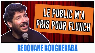 LE PUBLIC MA PRIS POUR FLUNCH  REDOUANE BOUGHERABA [upl. by Yorel]