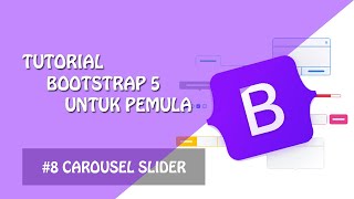 Tutorial Bootstrap 5  Carousel Slider  Tutorial Membuat Slider Image [upl. by Meehar]