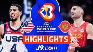 USA 🇺🇸 beat Montenegro 🇲🇪 Advance to 14 Finals  J9 Highlights  FIBAWC 2023 [upl. by Eugaet681]