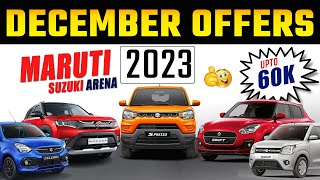 Maruti Suzuki December Discount 2023 Offers  Maruti Year End Offers 2023 [upl. by Kassia]