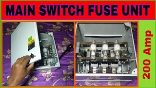 200 amp main switch switch fuse unit SFU all details [upl. by Orabelle182]