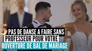 5 figures faciles à faire sans professeur pour votre Ouverture de bal de mariage entrée pas etc [upl. by Ppik]