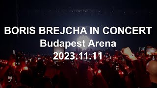 BORIS BREJCHA IN CONCERT 2023 Budapest [upl. by Tima355]