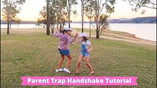 Parent Trap Handshake Tutorial [upl. by Hteb]