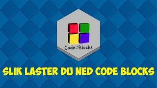 Hvordan laster du ned CodeBlocks gratis [upl. by Aniteb148]