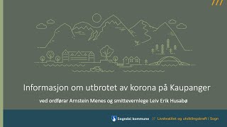 Informasjon om utbrotet av korona på Kaupanger [upl. by Orazal]