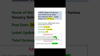 Aiims Raipur Various VACANCY Online Form 2024 Date  Aiims Raipur Recruitment Online Form shorts [upl. by Yenobe]