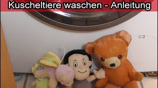 Kuscheltiere waschen in Waschmaschine und mit der Hand  Stofftiere schonend reinigen Anleitung [upl. by Roux]