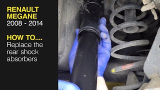 How to Replace the rear shock absorbers on the Renault Megane 2008 to 2014 [upl. by Ecirtaed]