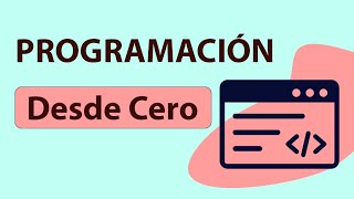 Curso de Programación desde cero [upl. by Kameko]