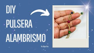 Diy pulsera alambrismo Aprende a hacer una pulsera con alambre bracelet wire [upl. by Bouzoun]