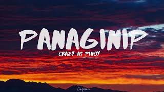 CRAZY AS PINOY  PANAGINIP lyrics [upl. by Adaval2]